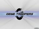 Gene Troopers