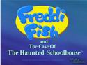 Freddi Fish 2: The Case of the Haunted School House