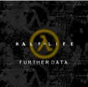 Half-Life: Further Data