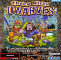 Three Dirty Dwarves