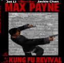 Max Payne: Kung Fu Revival