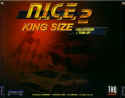 N.I.C.E. 2: King Size