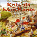Knights and Merchants: The Peasants Rebellion