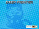 Deep Fighter