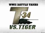 WWII Battle Tanks: T-34 vs. Tiger