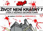 Život není krásný 7: Útěk z Věznice Georgetown