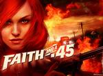 Faith and a .45