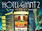 Hotel Giant 2