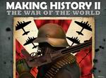 Making History II: The War of the World