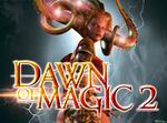 Dawn of Magic 2