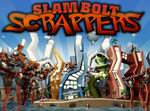 Slam Bolt Scrappers