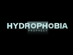 Hydrophobia Prophecy