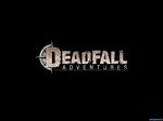 Deadfall Adventures